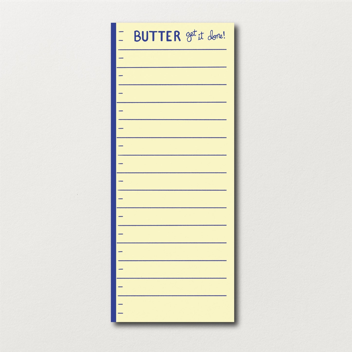 Butter Get It Done Notepad
