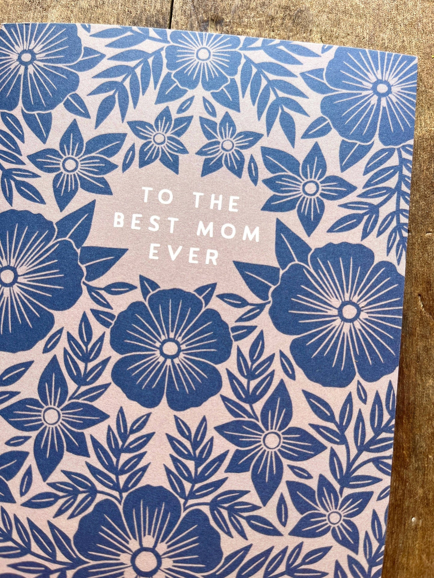 "To the Best Mom Ever," Greeting Card
