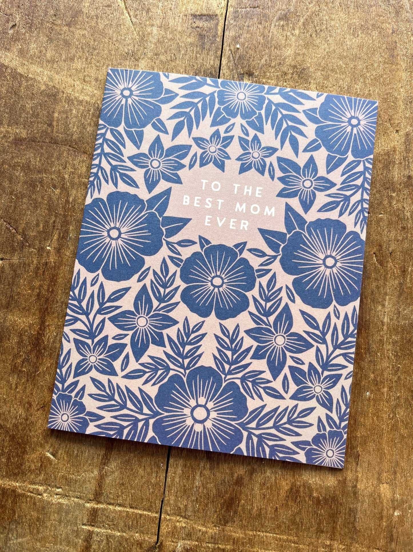 "To the Best Mom Ever," Greeting Card