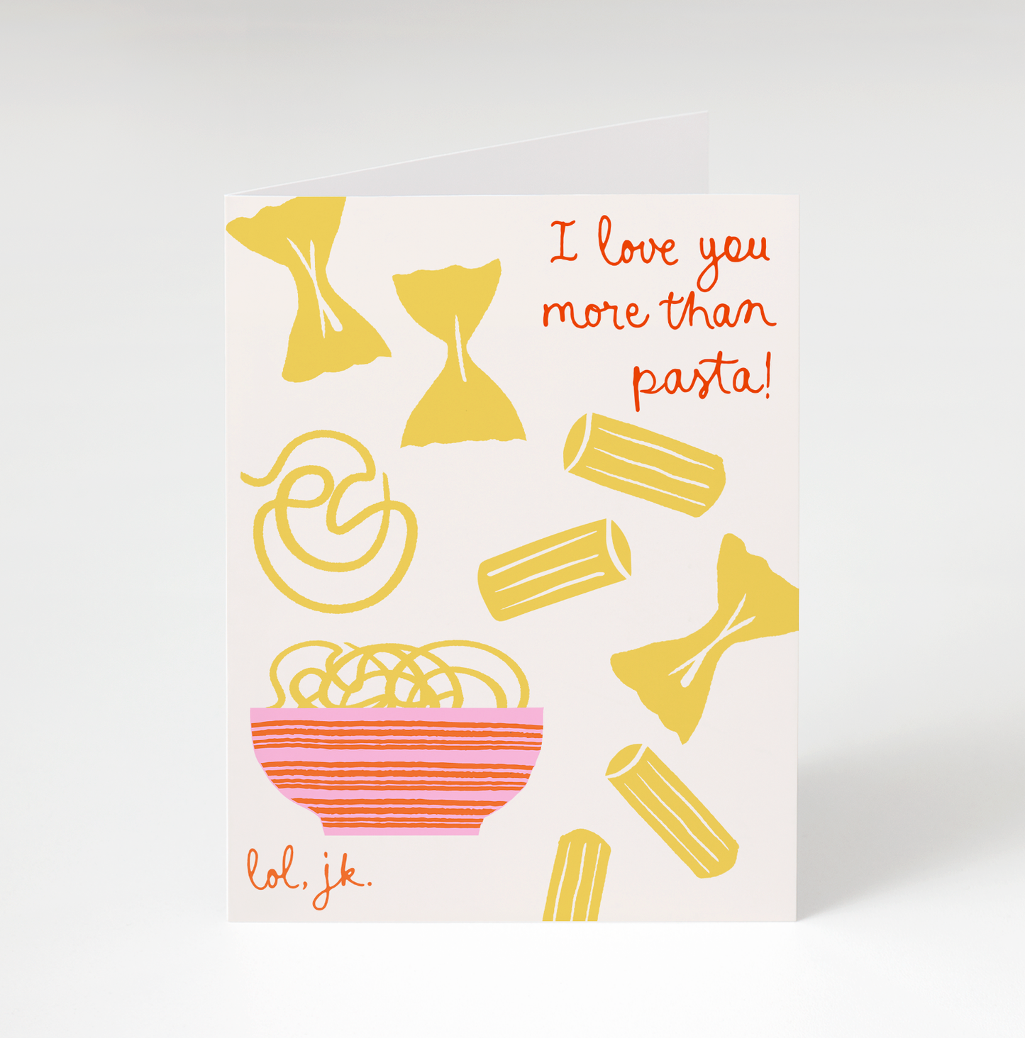 More Than Pasta Greeting Card